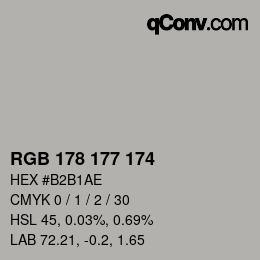 カラーコード: RGB 178 177 174 | qconv.com