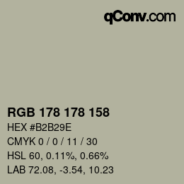カラーコード: RGB 178 178 158 | qconv.com