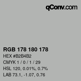 Color code: RGB 178 180 178 | qconv.com