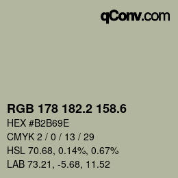 カラーコード: RGB 178 182.2 158.6 | qconv.com