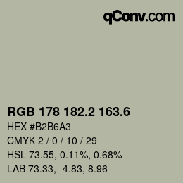 カラーコード: RGB 178 182.2 163.6 | qconv.com