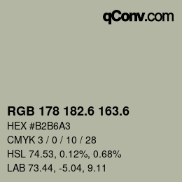 カラーコード: RGB 178 182.6 163.6 | qconv.com