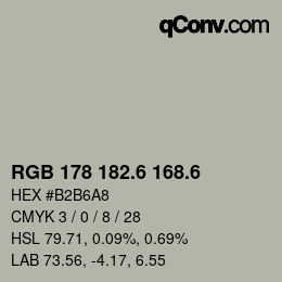 カラーコード: RGB 178 182.6 168.6 | qconv.com