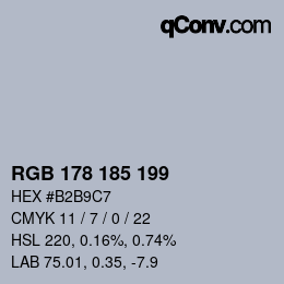 Color code: RGB 178 185 199 | qconv.com