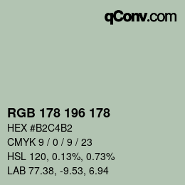 颜色代码: RGB 178 196 178 | qconv.com