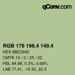カラーコード: RGB 178 198.4 149.4 | qconv.com
