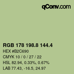 カラーコード: RGB 178 198.8 144.4 | qconv.com