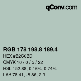 カラーコード: RGB 178 198.8 189.4 | qconv.com