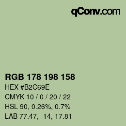 カラーコード: RGB 178 198 158 | qconv.com