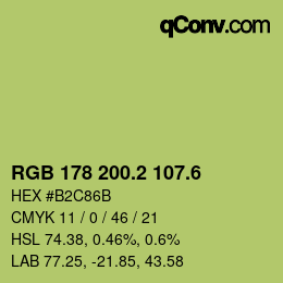カラーコード: RGB 178 200.2 107.6 | qconv.com