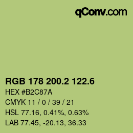カラーコード: RGB 178 200.2 122.6 | qconv.com