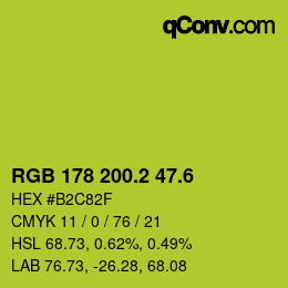 カラーコード: RGB 178 200.2 47.6 | qconv.com