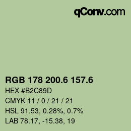 カラーコード: RGB 178 200.6 157.6 | qconv.com