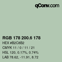 カラーコード: RGB 178 200.6 178 | qconv.com