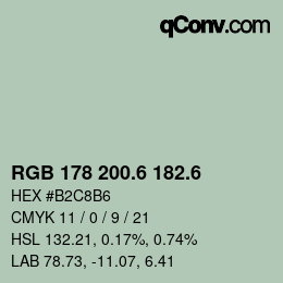 カラーコード: RGB 178 200.6 182.6 | qconv.com