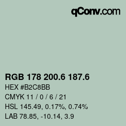カラーコード: RGB 178 200.6 187.6 | qconv.com