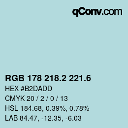 カラーコード: RGB 178 218.2 221.6 | qconv.com