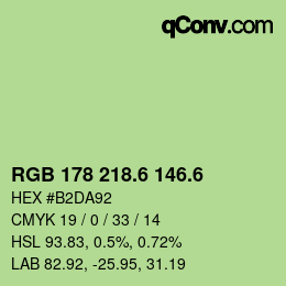 カラーコード: RGB 178 218.6 146.6 | qconv.com
