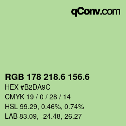 カラーコード: RGB 178 218.6 156.6 | qconv.com