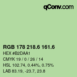 カラーコード: RGB 178 218.6 161.6 | qconv.com