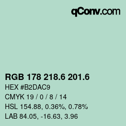 カラーコード: RGB 178 218.6 201.6 | qconv.com