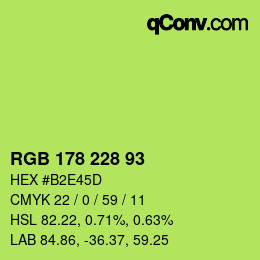 Color code: RGB 178 228 93 | qconv.com