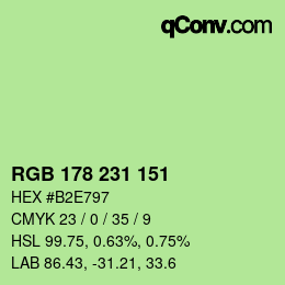 颜色代码: RGB 178 231 151 | qconv.com