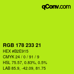 Color code: RGB 178 233 21 | qconv.com
