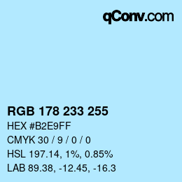 カラーコード: RGB 178 233 255 | qconv.com