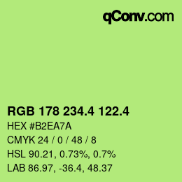 カラーコード: RGB 178 234.4 122.4 | qconv.com
