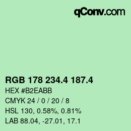 カラーコード: RGB 178 234.4 187.4 | qconv.com