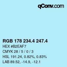 カラーコード: RGB 178 234.4 247.4 | qconv.com