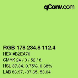カラーコード: RGB 178 234.8 112.4 | qconv.com