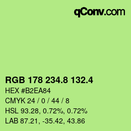 カラーコード: RGB 178 234.8 132.4 | qconv.com