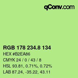 カラーコード: RGB 178 234.8 134 | qconv.com