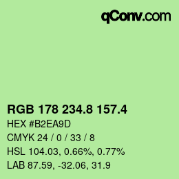 カラーコード: RGB 178 234.8 157.4 | qconv.com