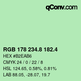 カラーコード: RGB 178 234.8 182.4 | qconv.com