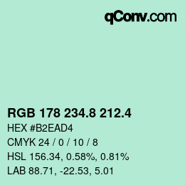 カラーコード: RGB 178 234.8 212.4 | qconv.com