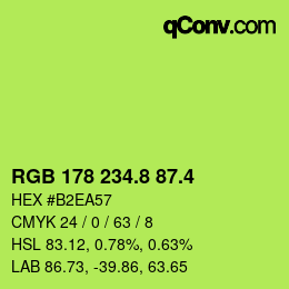 カラーコード: RGB 178 234.8 87.4 | qconv.com