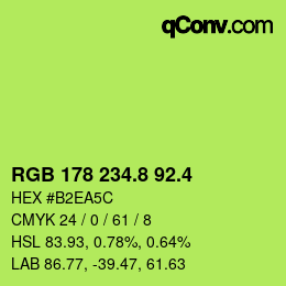 カラーコード: RGB 178 234.8 92.4 | qconv.com