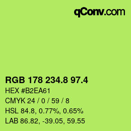 カラーコード: RGB 178 234.8 97.4 | qconv.com