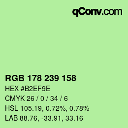 Color code: RGB 178 239 158 | qconv.com