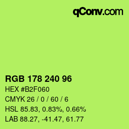 カラーコード: RGB 178 240 96 | qconv.com