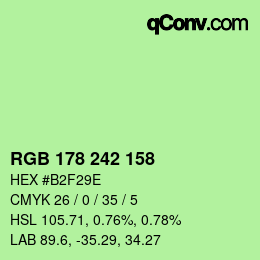 カラーコード: RGB 178 242 158 | qconv.com