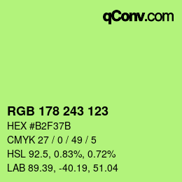 カラーコード: RGB 178 243 123 | qconv.com
