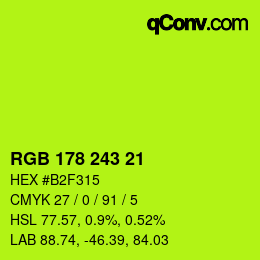 Color code: RGB 178 243 21 | qconv.com