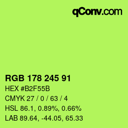 Color code: RGB 178 245 91 | qconv.com