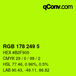 Color code: RGB 178 249 5 | qconv.com