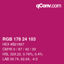 カラーコード: RGB 178 24 103 | qconv.com