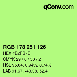 Color code: RGB 178 251 126 | qconv.com